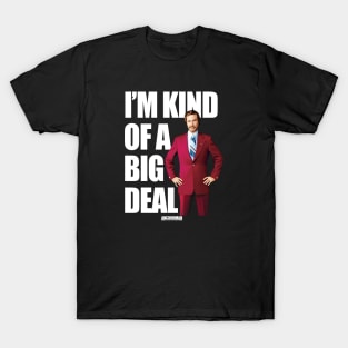 Anchorman Ron Burgundy I'm Kind Of A Big Deal Word T-Shirt